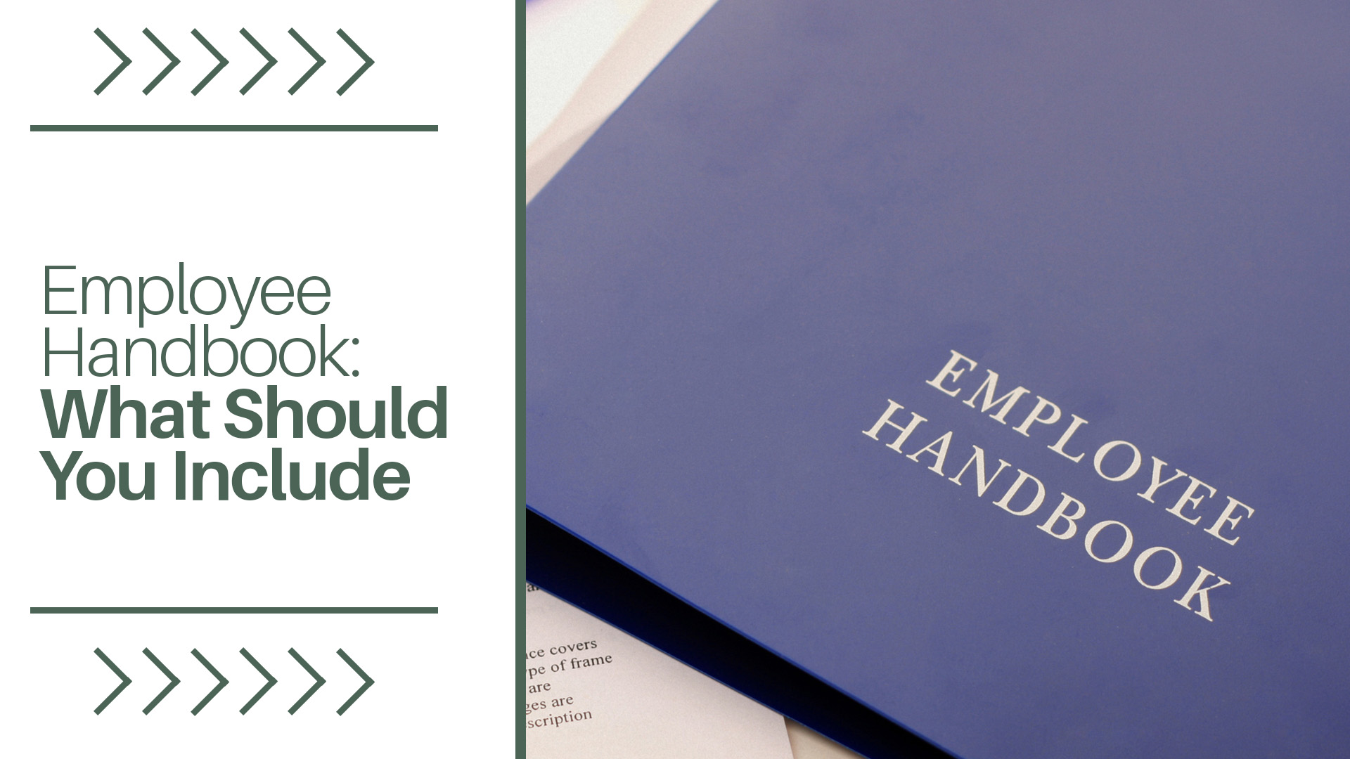 Employee Handbook: What Should You Include?